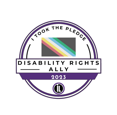 I Took The Pledge Badge - I took the pledge - Disability Rights Ally 2023 - Disability pride flag in background